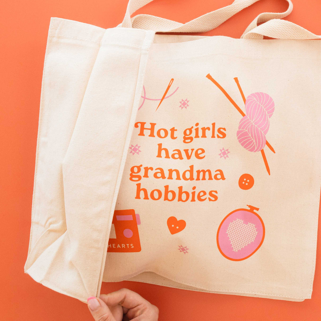 Hot Girls Have Grandma Hobbies Tote Bag