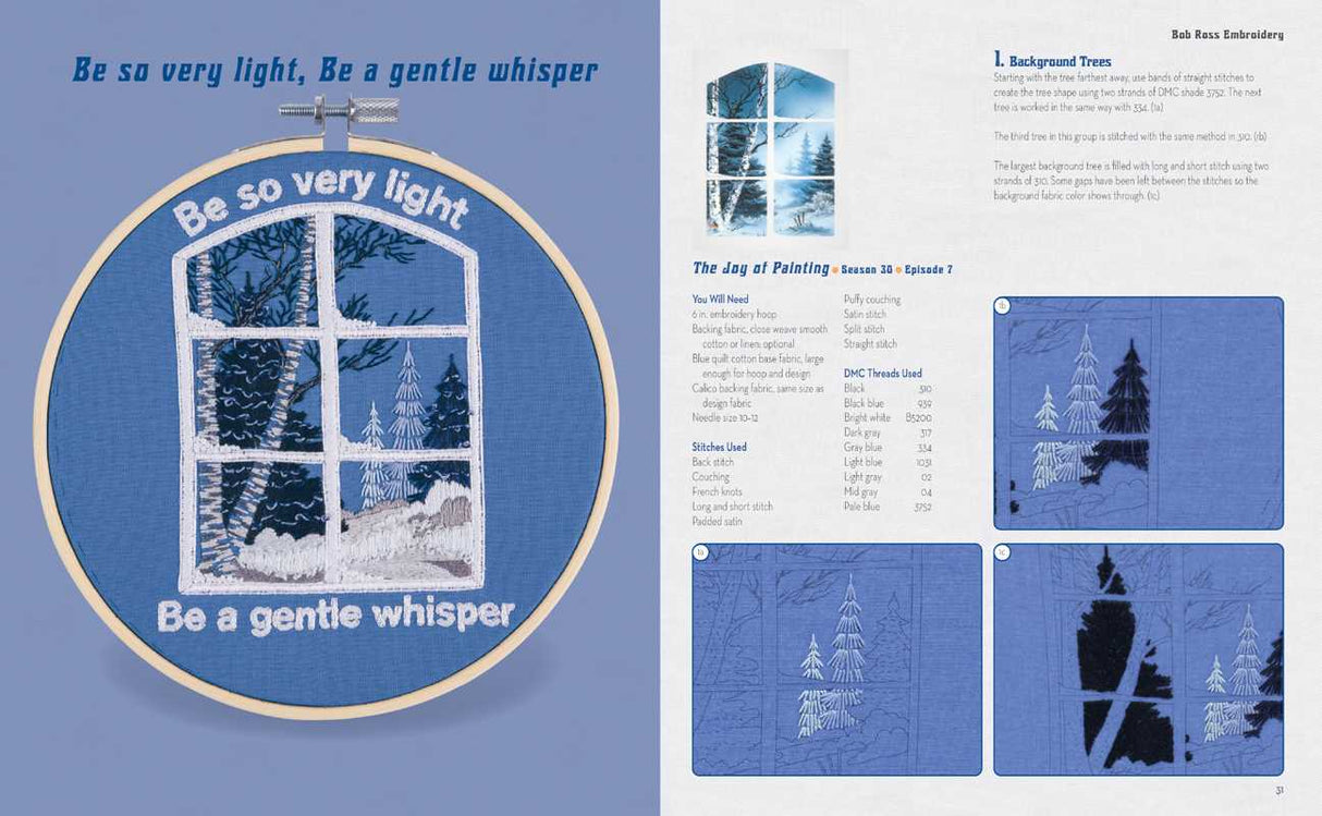 Bob Ross Embroidery by Deborah Wilding: Kit - Paperback; 80 pages / English