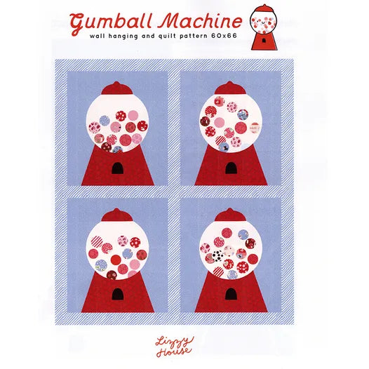 Gumball Machine Quilt Pattern Lizzy House
