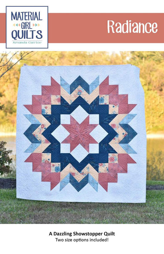 Material Girl Quilts Radiance Quilt Pattern