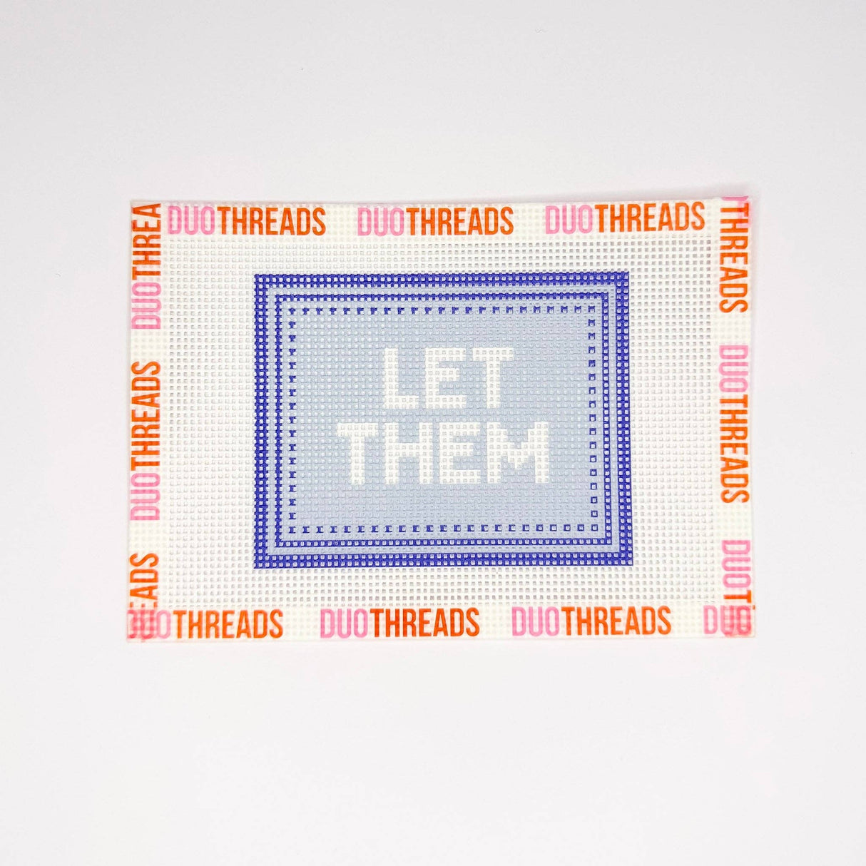 Let Them Needlepoint Canvas