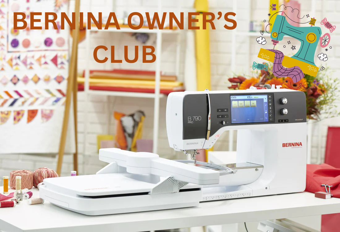 🧵 Join the North Shore Quilting BERNINA Owner’s Club
