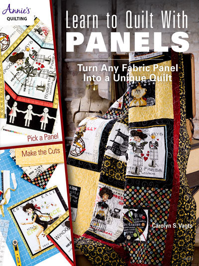 Learn to Quilt with Panels Book