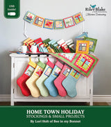 Machine Embroidery Home Town Holiday Stockings & Small Projects