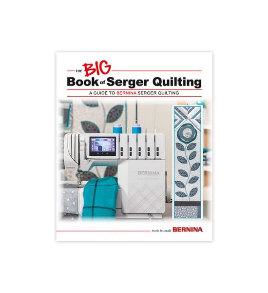 Big Book of Serger Quitling