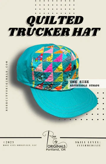 Quilted Trucker Hat workshop, Wednesday June 24, 5-8pm