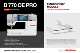BERNINA 770 QE PRO- Free Embroidery Module through March 31, 2026