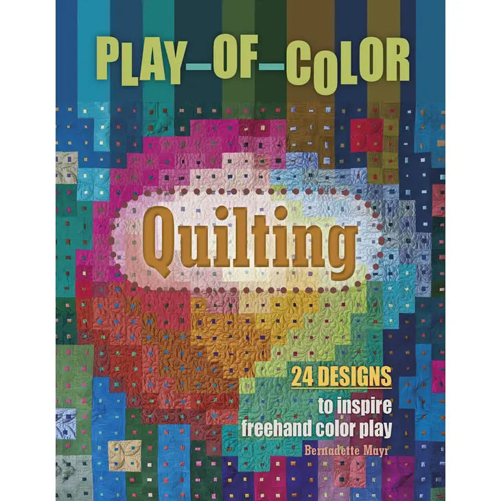 Play-of-Color Quilting