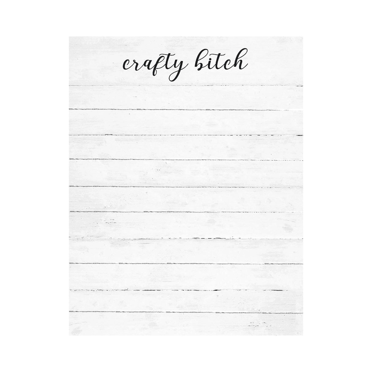 Crafty Bitch Notepad