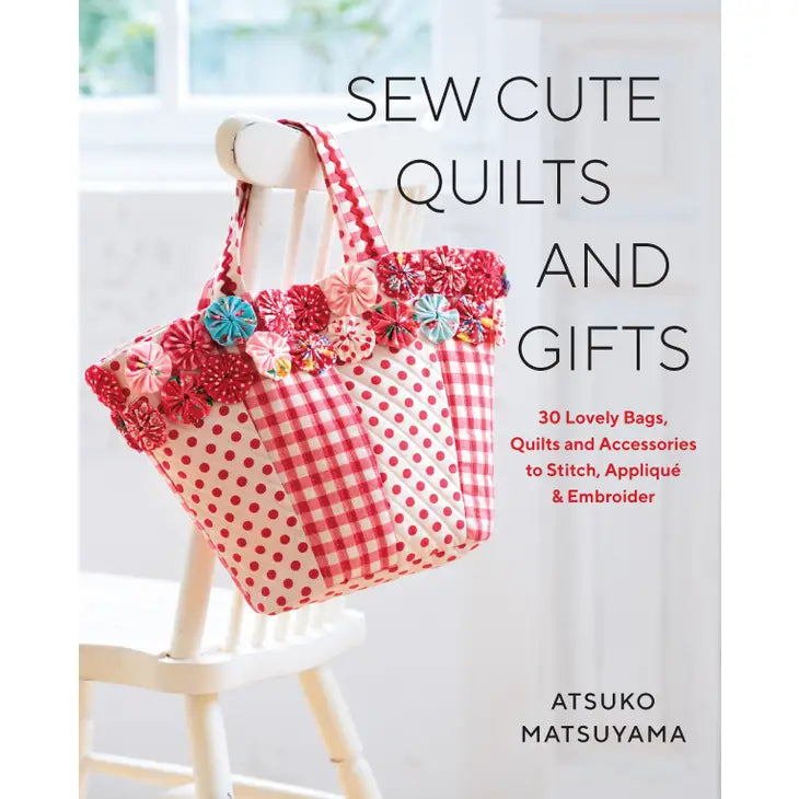 Sew Cute Quilts & Gifts Book with Patterns